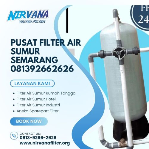 Pusat Filter Air Sumur Semarang 081392662626