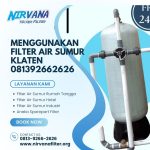 Manfaat Menggunakan Filter Air Sumur Klaten 081392662626