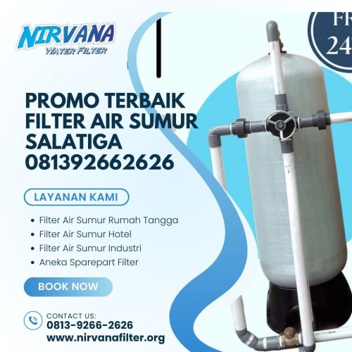 Promo Terbaik Filter Air Sumur Salatiga 081392662626